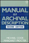 A Manual of Archival Description - Michael Cook