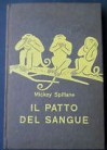 Il patto di sangue - Mickey Spillane, Bruno Tasso