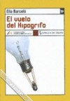 El Vuelo del Hipogrifo - Elia Barceló