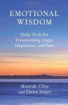 Emotional Wisdom - Mantak Chia, Dena Saxer