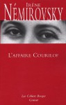 L'affaire Courilof: Roman - Irène Némirovsky