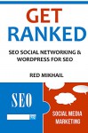 GET RANKED 2016: SOCIAL NETWORKING & WORDPRESS FOR SEO (Wordpress Seo,Social SEO Networking sites, Search engine optimzation blueprint,Seo book) - Red M