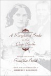 A Maryland Bride in the Deep South: The Civil War Diary of Priscilla Bond - Priscilla Bond, KIMBERLY HARRISON