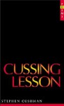 Cussing Lesson - Stephen Cushman