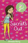 Go Girl: Secret's Out - Chrissie Perry