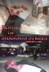 Echoes of Shannon Street - The Kidnapping and Murder of Officer Robert S. Hester - James Howell, Dana Howell, Kelly Nichols, Clay Boyce