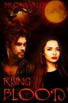 Rising Blood - Bronwyn Green