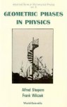 Geometric Phases in Physics - Frank Wilczek