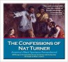 The Confessions of Nat Turner, America's Black Spartacus Remembered - Nat Turner
