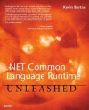 Net Common Language Runtime Unleashed 2v - Kevin Burton