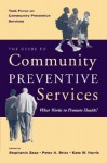 The Guide to Community Preventive Services: What Works to Promote Health? - Task Force on Community Preventive Servi, Task Force on Community Preventive Servi