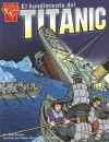 El Hundimiento del Titanic - Matt Doeden