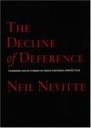 The Decline of Deference: Canadian Value Change in Cross National Perspective - Neil Nevitte