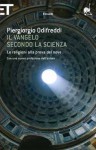 Il Vangelo secondo la Scienza: Le religioni alla prova del nove - Piergiorgio Odifreddi