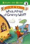 Who's Afraid of Granny Wolf? - Lisa Wheeler