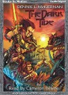 THE DARK TIDE, by Dennis L. McKiernan, (Iron Tower Trilogy, Book 1) [Unabridged MP3-CD] Read by Cameron Beierle - Dennis L. McKiernan, Cameron Beierle