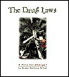 The Drug Laws: A Time for Change? - Susan Neiburg Terkel