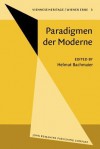 Paradigmen Der Moderne - Helmut Bachmaier