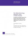 The Global Technology Revolution China, In-Depth Analyses: Emerging Technology Opportunities for the Tianjin Binhai New Area (Tbna) and the Tianjin Economic-Technological Development Area (Teda) - Richard Silberglitt