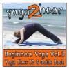 Beginners Yoga Vol 3: Yoga Class - Sue Fuller, Greg Finch