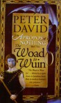 The Woad to Wuin - Peter David