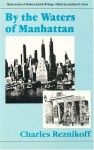 By the Waters of Manhattan - Charles Reznikoff