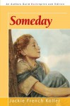 Someday - Jackie French Koller, French Koller Jackie French Koller