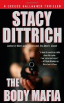 The Body Mafia (Ceecee Gallagher) - Stacy Dittrich