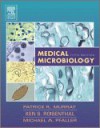 Medical Microbiology: with STUDENT CONSULT Access - Patrick R. Murray, Ken S. Rosenthal, Michael A. Pfaller