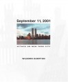 September 11, 2001: Attack on New York City - Wilborn Hampton