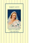 Sally-Ann - Susan Scarlett