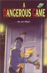 A Dangerous Game (Peabody Adventure Series #2) - Jeri Massi