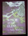 Witch of the Glens - Sally Watson