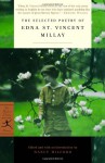 The Selected Poetry - Edna St. Vincent Millay, Nancy Milford