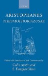 Aristophanes "Thesmophoriazusae" - S. Douglas Olson