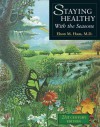 Staying Healthy with the Seasons: 21st-Century Edition - Elson M. Haas