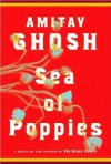 a novel:Sea of Poppies byGhosh(hardcover)(2008) - Ghosh A.