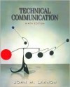 Technical Communication & Technical Communication Resources - John M. Lannon