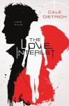 The Love Interest - Cale Dietrich