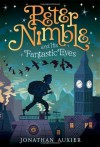 Peter Nimble and His Fantastic Eyes By Jonathan Auxier - Author