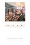 House of Plenty: The Rise, Fall, and Revival of Luby's Cafeterias - Carol Dawson, Carol Johnston