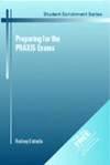 Preparing for the Praxis Exam: A Guide for Teachers - Rodney Estrada