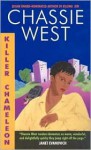 Killer Chameleon - Chassie West