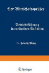 Betriebsfuhrung in Caritativen Anstalten: Funftes Heft - Heinrich Weber