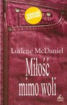 Miłość mimo woli - Lurlene McDaniel