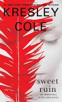 Sweet Ruin (Immortals After Dark) - Kresley Cole