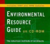 The Environmental Resource Guide - American Institute of Architects, Joseph Demkin