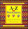 A-Z of Smocking - Sue Gardner