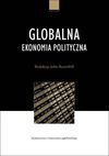 Globalna ekonomia polityczna - Gąsior-Niemiec Anna, Dera Małgorzata