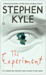 The Experiment - Stephen Kyle